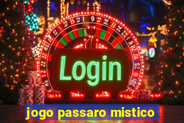 jogo passaro mistico